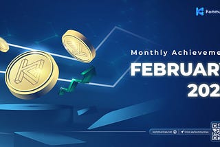 Kommunitas February 2026 Monthly Achievement