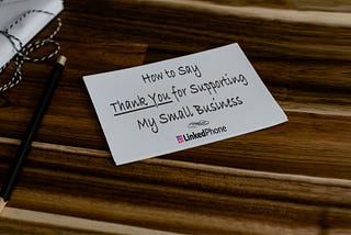 10 Professional Ways to Say “Thank You for Supporting My Small Business”.