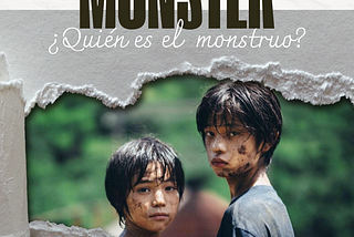 Monster (2023): ¿quién es el monstruo?