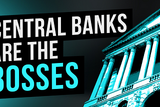 Influence of Central Banks on the Capital Market