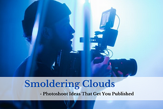 Smoldering Clouds —
