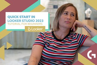 Looker Studio Tutorial 2023 For Beginners
