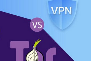 Which is best: VPN vs Tor (The onion browser)