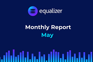May Monthly Report