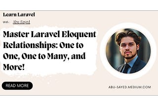 Dive into the world of Laravel Eloquent Relationships! This comprehensive guide covers all the essential relationship types — One to One, One to Many, Belongs To, Has One of Many, Has One Through, and Has Many Through. Explore code examples, use cases, and a mini-program to master database modeling like a pro.