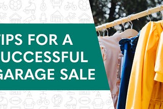 Tips for a Successful Garage Sale