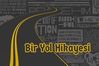 Bir Yol Hikayesi