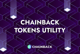 Chainback ecosystem: Utility $CHB and $ARCHIVE tokens
