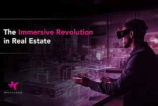 Immersive Revolution in Real Estate