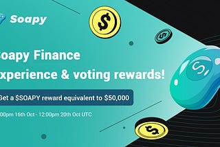 Soapy Finance Hackathon voting, product experience, and rewards