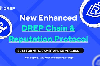 🚀 Launch of DREP Chain Testnet Pheme 🚀Airdrops Incoming