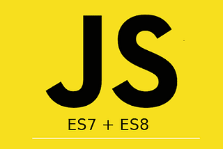 ECMAScript ES7 & ES8 New Features -JavaScript