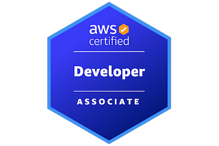 My Journey to AWS Certified Developer Associate (DVA-C01)
