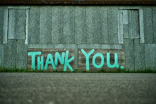 Thank you. written on a building. Thank you, universe.