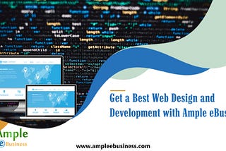 Get a Best Web Design and Development with Ample eBusiness