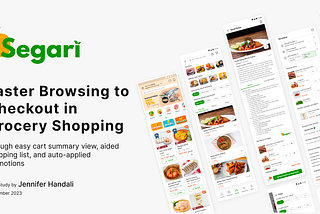 Faster Browsing to Checkout in Grocery Shopping — A Case Study for Segari App