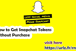 How to Get Unlimited Snapchat Tokens without Buying