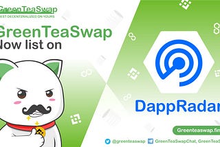 🍵 GreenTeaSwap V2 List on DappRadar