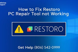 How to Solve Restoro PC Repair Tool not Working