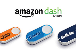 Amazon Dash Buttons: la domótica de aprovisionamiento