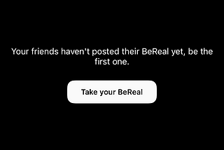 You need real friends to use BeReal