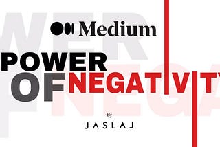 Power Of Negativity