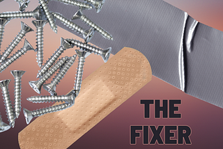 The Fixer