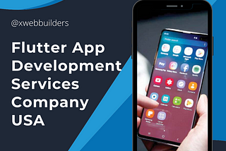 Flutter App Development Services Company in USA