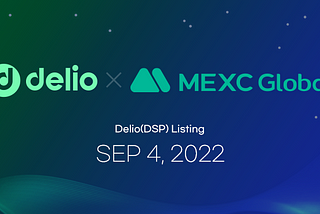 Delio(DSP) to be listed on MEXC