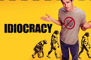 REVIEW FILM IDIOCRACY | FILM YANG WAJIB DITONTON SEKALI SEUMUR HIDUP