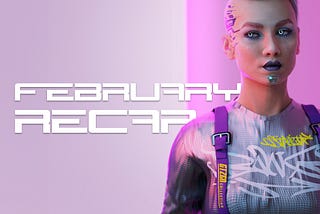 Cyberpunk City | February Update