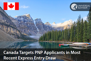 Canada 125 Invites PNP Candidates in Latest Express Entry Draw