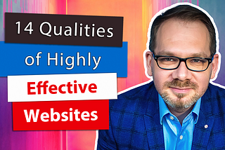 14 Qualities of Highly Effective Websites