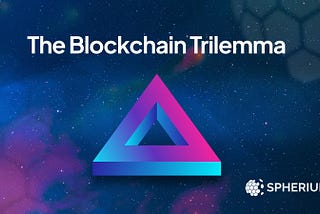 What is the Blockchain Trilemma?