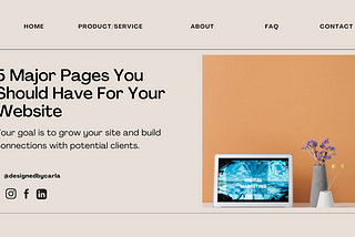 5 Major Pages You Should Have For Your Website