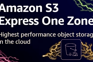 S3 Express One Zone and Directory Bucket