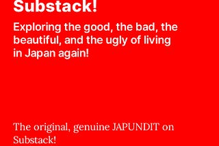 JAPUNDIT is Moving to Substack!