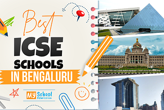 Best ICSE Schools in Bangalore 2026–27