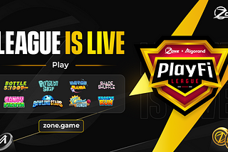 Zone x Algorand PlayFi League — The Biggest Web3 Gaming League Is Here!