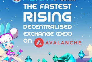 HunnySwap Launches the Most Fun and Engaging DEX on Avalanche