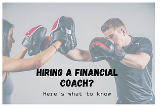 5 Reasons to Hire a Financial Coach