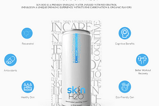 SKN H20 —Premium Sparkling Water Infused with Resveratrol Review