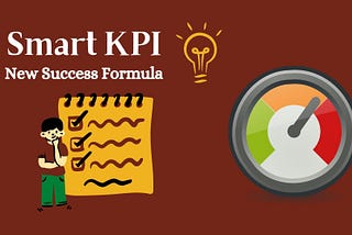 Smart KPI is the key to success