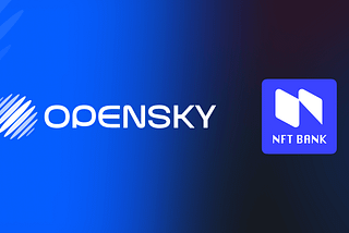 OpenSky x NFTBank.ai