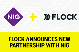 Flock Announces Strategic Partnership with NIG to Launch Digital Motor Fleet Insurance