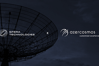 Sfera Technologies expands its ground segment services with Azercosmos partnership