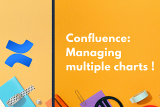 One hack to manage your confluence charts better! | Harsh Patel