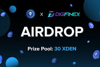 Xiden x DigiFinex | Airdrop