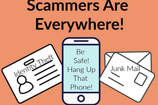 Seniors: Beware of Scammers!