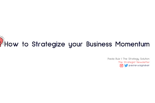 How to Strategize your Business Momentum